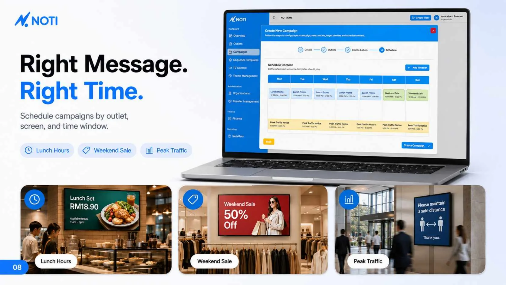 NOTI campaign scheduling controls for date and time